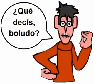 😉 ¿Qué decís, boludo? insulte, dessin animé, espagnol, argot, offensant telegram sticker