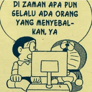 😔 Doraemon DI ZAMAN APA PUN
SELALU ADA ORANG
YANG MENYEBAL-
KAN, YA doraemon, anime, dessin animé, ordinateur, gens agaçants, manga whatsapp sticker
