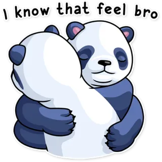 🙁 I know that feel bro Панда, Объятия, Чувствовать, Бро, Мультфильм, Милый, Эмпатия telegram sticker