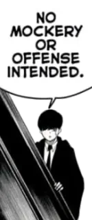 🙂 NO MOCKERY OR OFFENSE INTENDED. 만화, 의도, 캐릭터, 흑백 telegram sticker