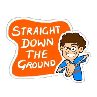 🙌 STRAIGHT DOWN THE GROUND geradeaus, Cartoon, Figur, Geste telegram sticker