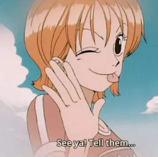 😜 Nami One Piece See ya! Tell them... Аниме, Персонаж, Девушка, Подмигивание, Высунутый язык telegram sticker