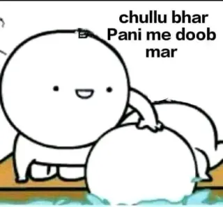 🥱 chullu bhar Pani me doob mar Hindi, Ausdruck, Beleidigung, Cartoon, Weiß telegram sticker
