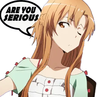 😟 Asuna Yuuki Sword Art Online ARE YOU SERIOUS anime, sword art online, asuna, serious, wink, speech bubble telegram sticker