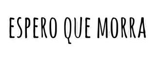 💀 ESPERO QUE MORRA portuguese, quote, sticker, hope telegram sticker
