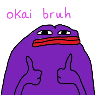 👍 okai bruh pepe, rana, meme, ok fra, divertente, cartone animato telegram sticker