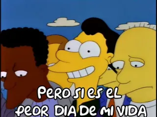 😁 Pero si es el peor DIA DE MI VIDA ザ・シンプソンズ, アニメ, スペイン語, フレーズ, 面白い telegram sticker