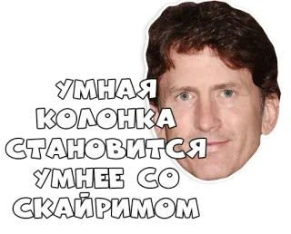 🌝 Todd Howard Skyrim УМНАЯ КОЛОНКА СТАНОВИТСЯ УМНЕЕ СО СКАЙРИМОМ todd howard, skyrim, jogo, russo, meme telegram sticker