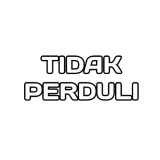 😎 TIDAK PERDULI indonésien, texte, expression whatsapp sticker