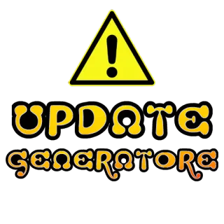 😏 UPDATE GENERATORE Atualização, Gerador, Cuidado, Aviso, Informação telegram sticker
