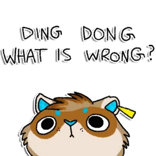 ❔ DING DONG
WHAT IS WRONG? hamster, cartoon, meme, funny, animal, cute telegram sticker