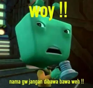 🌟 woy !! nama gw jangan dibawa bawa weh !! telegram sticker