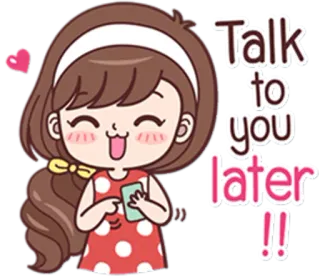 🖐 Talk to you later !! cartone animato, ragazza, chat, messaggio, addio, dopo telegram sticker