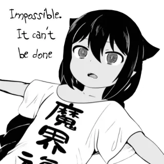 🙅‍♀️ Impossible. It can't be done Anime, Orejas de gato, Imposible, No se puede hacer, Manga, Lindo telegram sticker