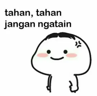 🌔 tahan, tahan
jangan ngatain Cartoon, Ausdruck, Süß, Figur, Indonesisch, Bleib stark telegram sticker