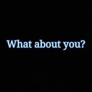 ☺️ What about you? question, déclaration, phrase, bleu whatsapp sticker