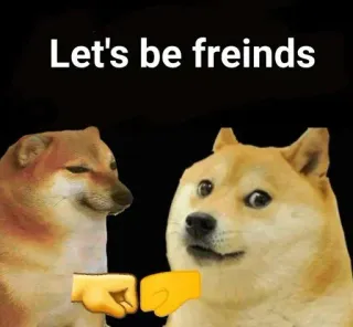 🤜 Doge and Cheems Doge meme Let's be freinds doge, cheems, fist bump, friends, meme, wholesome, dog telegram sticker