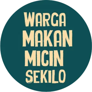 😤 WARGA
MAKAN
MICIN
SEKILO food, humor, Indonesia, MSG, micin telegram sticker
