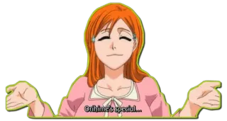 😊 Orihime Inoue Bleach Orihime's special... anime, orihime, bleach, character, girl telegram sticker