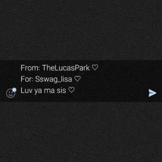 ♥️ From: TheLucasPark ♡
For: Sswag_lisa ♡
Luv ya ma sis ♡ amor, hermana, corazón, mensaje telegram sticker