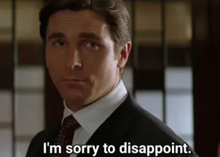 🔲 I'm sorry to disappoint. Entschuldigung, Enttäuschung, Sorry, Zitat whatsapp sticker