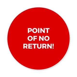 ⛳ POINT OF NO RETURN! ponto sem retorno, Aviso, Perigo, Vermelho, Sinal, Cuidado telegram sticker