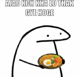 😂 AJAO KCH KHA LO THAK GYE HOGE food, indian food, meme, cartoon telegram sticker