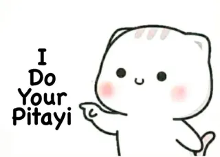 😔 I Do Your Pitayi gato, desenho animado, engraçado, humor, fofo, gatinho, Pitayi telegram sticker