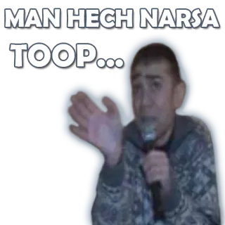 🤷‍♀ MAN HECH NARSA
TOOP... whatsapp sticker