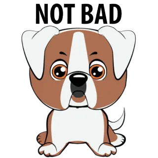 🐶 NOT BAD hond, puppy, lief, dier, huisdier, cartoon whatsapp sticker