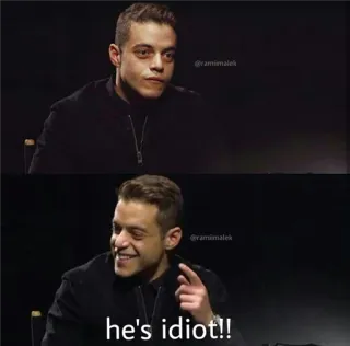 😄 he's idiot!! meme, Rami Malek, funny, idiot, sarcasm, joke telegram sticker