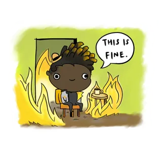 🙃 THIS IS FINE. Meme, Todo bien, Fuego, Dibujos animados, Perro, Humor, Pánico whatsapp sticker