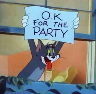 🎉 Tom Cat Tom and Jerry O.K. FOR THE PARTY cat, cartoon, party, humor, approval telegram sticker