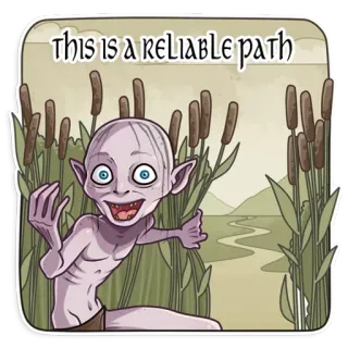 😀 Gollum Lord of the Rings THIS IS A RELIABLE PATH fantasía, criatura, sendero, fiable, río telegram sticker