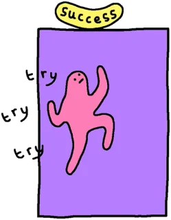💪 Success
try
try
try éxito, motivación, escalada, metas, logro telegram sticker