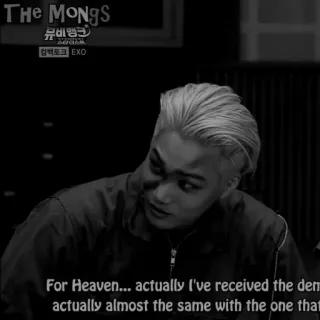 🗝 THE MONGS 뮤비뱅크 컴팩토크 EXO For Heaven... actually I've received the dem actually almost the same with the one that telegram sticker