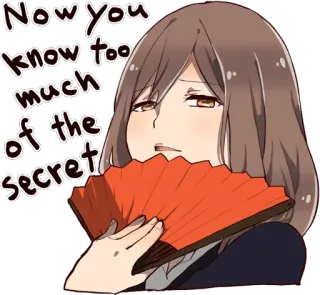 🤫 Now You know too much of the secret 애니메이션, 비밀, 팬, 여성, 캐릭터, 여자 whatsapp sticker