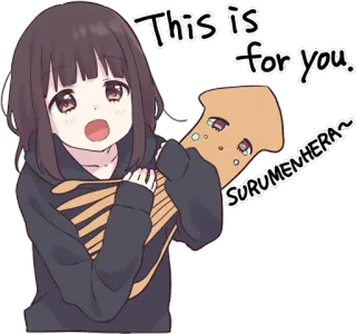 🦑 This is for you. SURUMENHERA~ Anime, Leuk, Meisje, Sticker, Tekening, Eten whatsapp sticker