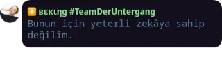 🤔 Bεkιηg #TeamDerUntergang
Bunun için yeterli zekâya sahip değilim. telegram sticker