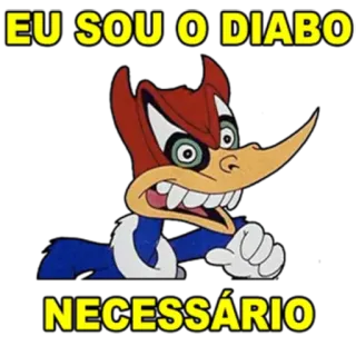 😈 Woody Woodpecker EU SOU O DIABO
NECESSÁRIO Woody Woodpecker, Diabo, Desenho animado, Bravo, Diablo telegram sticker