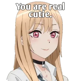 🃏 You are real cutie. อนิเมะ, น่ารัก, คำชม, เป็นมิตร, ผู้หญิง, น่ารัก telegram sticker