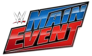 🔹 MAIN EVENT wrestling, sports, entertainment, WWE, Main Event telegram sticker
