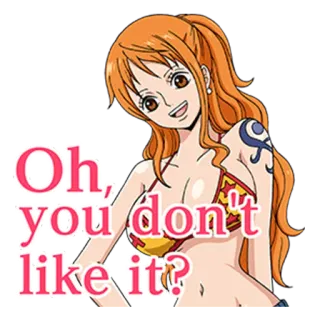 😊 Nami One Piece Oh, you don't like it? 애니메이션, 나미, 원피스, 여자, 주황색 머리 telegram sticker
