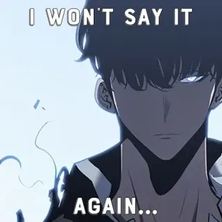☠ I WON'T SAY IT AGAIN... Anime, Solo Leveling, Sung Jinwoo, Warnung, Bedrohung telegram sticker