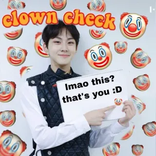 🤡 clown check
lmao this?
that's you :D clown, mème, humour, drôle whatsapp sticker