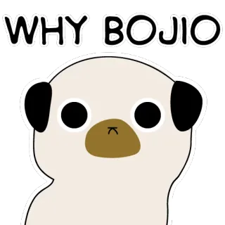 😫 WHY BOJIO dog, cartoon, cute, pug, meme, text telegram sticker