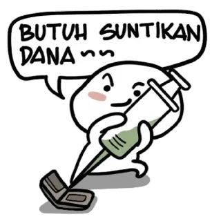 🙃 BUTUH SUNTIKAN DANA .. desenho animado, seringa, injeção, dinheiro, finanças telegram sticker
