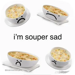 😿 i'm souper sad soup, sad, pun, food, meme, bowl telegram sticker