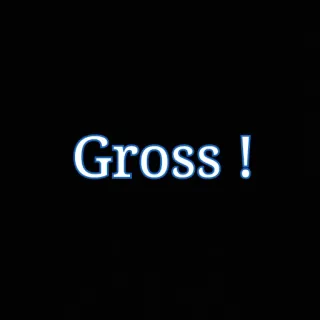🤢 Gross ! dégueu, expression, mot, exclamation whatsapp sticker