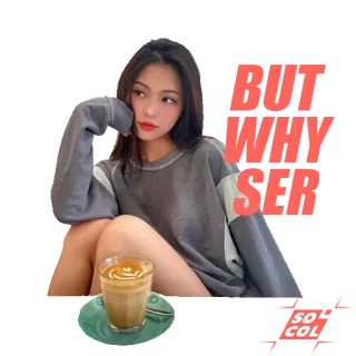 🤔 BUT WHY SER caffè, donna, pensierosa, casual, estetico telegram sticker